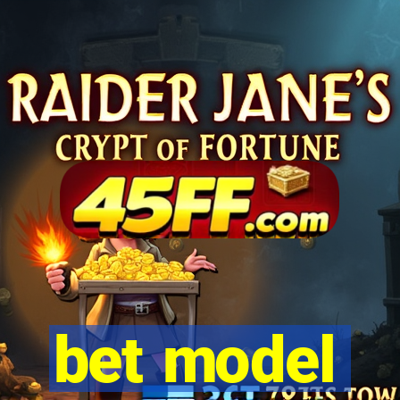 bet model